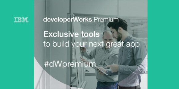 IBM developerWorks Premium